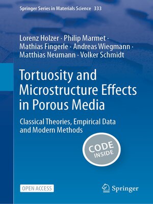 cover image of Tortuosity and Microstructure Effects in Porous Media